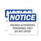 Signmission Trained Authorized Personnel Only Do Not Enter OSHA Notice Sign, Plastic, 10in W x 7in L, 2PK OS-2PACK-NS-P-710-L-18717 - alternate 1